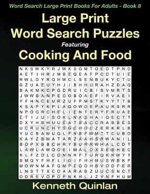 Book cover for Large Print Word Search Puzzles Featuring Cooking And Food