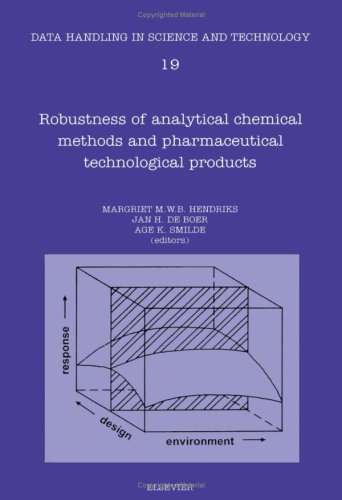 Cover of Robustness of Analytical Methods and Pharmaceutical Technological Products