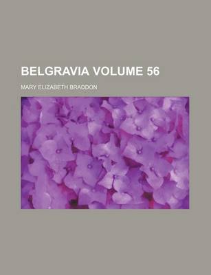 Book cover for Belgravia Volume 56