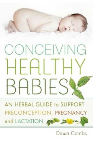 Cover of Conceiving Healthy Babies