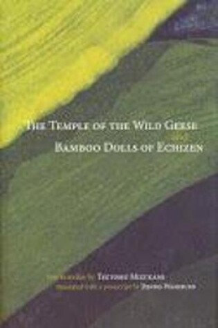 Cover of Temple of Wild Geese and Bamboo Dolls of Echizen