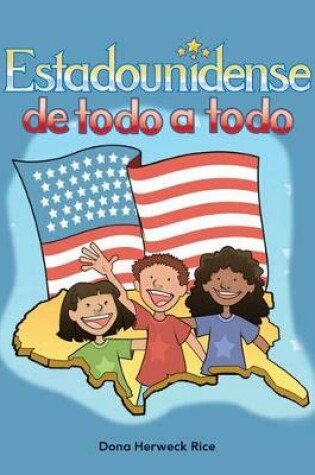 Cover of Estadounidense de todo a todo (American Through and Through) Lap Book (Spanish Version)