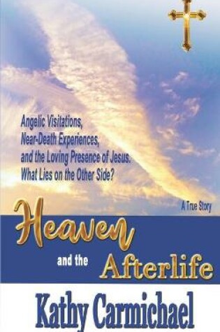 Cover of Heaven and the Afterlife