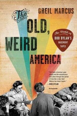 Cover of The Old, Weird America