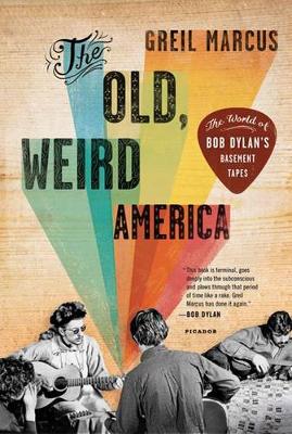 Book cover for The Old, Weird America