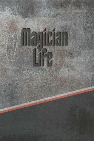 Cover of Magician Life