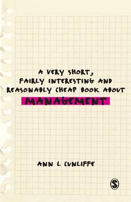 Cover of A Very Short, Fairly Interesting and Reasonably Cheap Book about Management