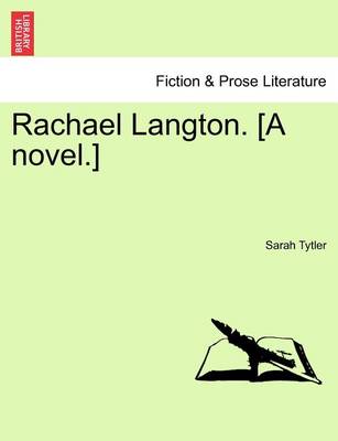 Book cover for Rachael Langton. [A Novel.]