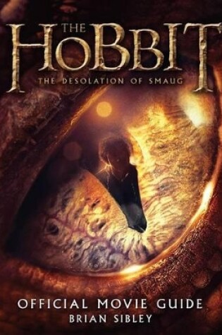Cover of The Hobbit: The Desolation of Smaug Official Movie Guide