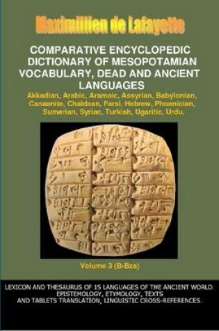 Cover of V3.Comparative Encyclopedic Dictionary of Mesopotamian Vocabulary Dead & Ancient Languages