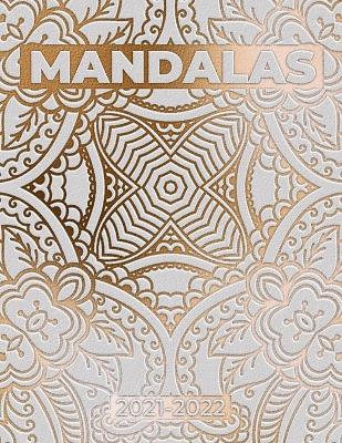 Book cover for Mandalas 2021-2022 Coloring Planner