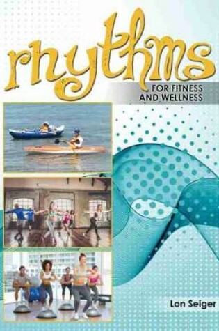 Cover of Rhythms for Fitness and Wellness