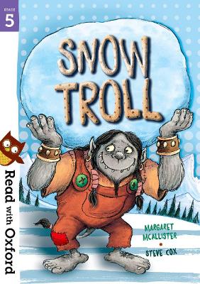 Cover of Read with Oxford: Stage 5: Snow Troll