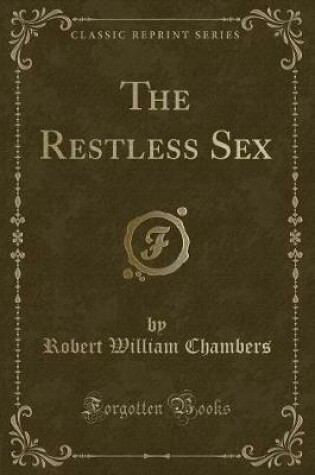 Cover of The Restless Sex (Classic Reprint)