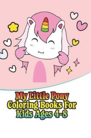 Cover of my little pony coloring books for kids ages