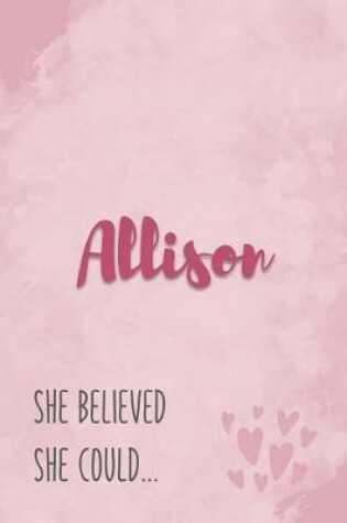 Cover of Allison She Believe She Could