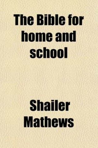 Cover of The Bible for Home & School Volume 44