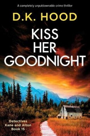 Cover of Kiss Her Goodnight