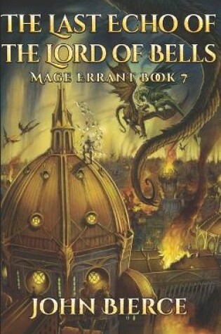 Cover of The Last Echo of the Lord of Bells