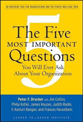 Cover of The Five Most Important Questions You Will Ever Ask About Your Organization