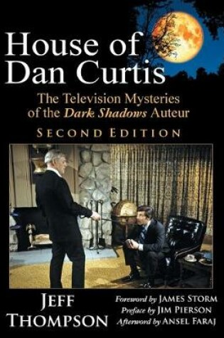 Cover of House of Dan Curtis, Second Edition