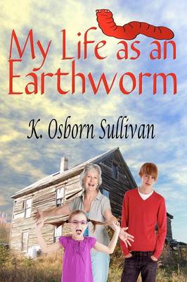 Book cover for My Life as an Earthworm