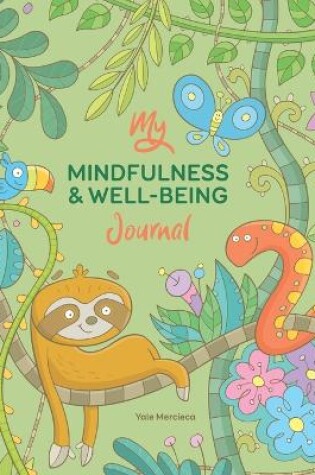 Cover of My Mindfulness & Well-being Journal