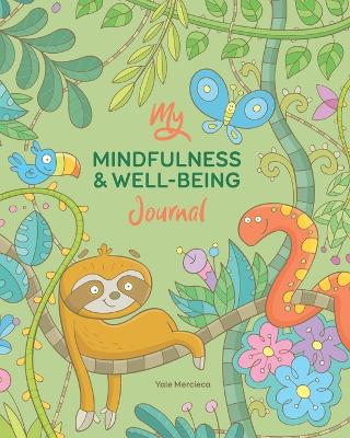 Book cover for My Mindfulness & Well-being Journal