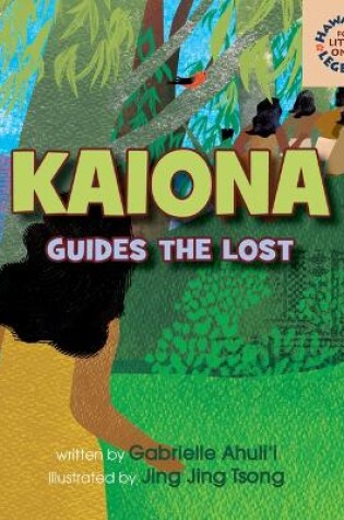 Cover of Kaiona Guides the Lost