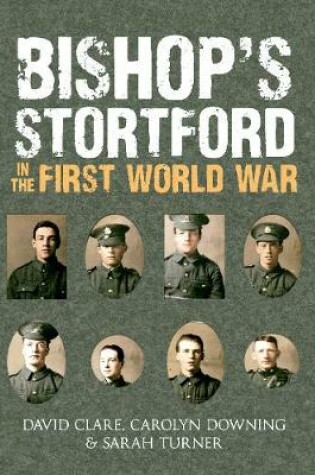 Cover of Bishop's Stortford in the First World War