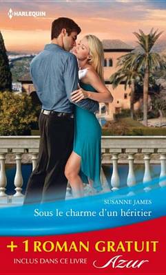 Book cover for Sous Le Charme D'Un Heritier - Un Irresistible Voisin