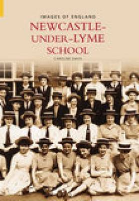 Book cover for Newcastle Under Lyme School