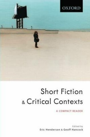 Cover of Short Fiction and Critical Contexts: A Compact Reader