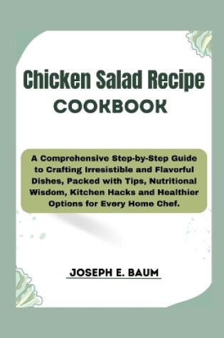 Cover of Chicken Salad Recipe Cookbook