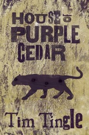 Cover of House of Purple Cedar