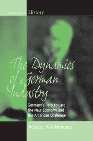 Cover of The Dynamics of German Industry