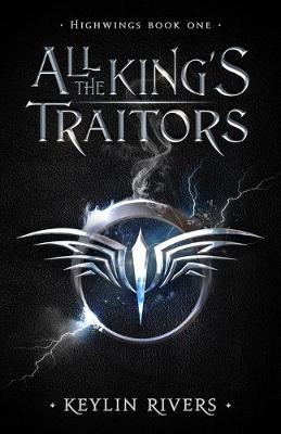 Cover of All the King's Traitors