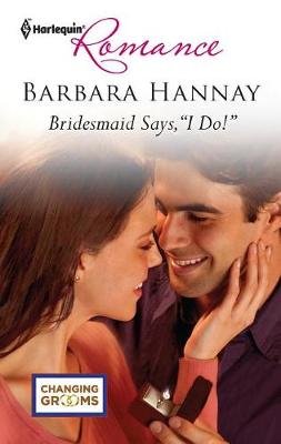 Book cover for Bridesmaid Says, I Do!