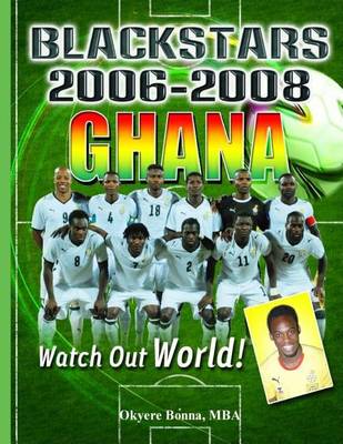 Book cover for Ghana Black Stars 2006-2008