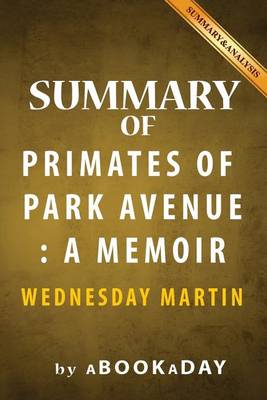 Book cover for Summary of Primates of Park Avenue