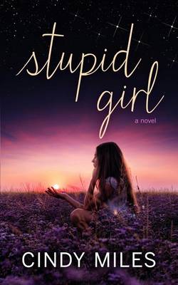 Book cover for Stupid Girl