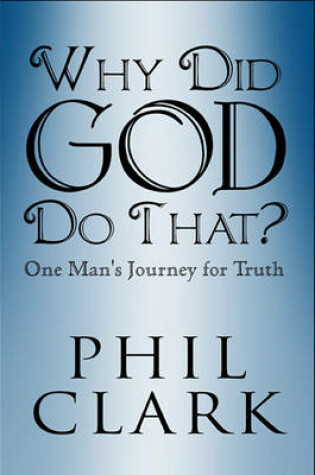 Cover of Why Did God Do That?