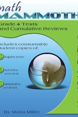 Cover of Math Mammoth Grade 4 Tests and Cumulative Reviews