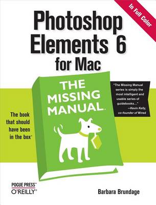 Book cover for Photoshop Elements 6 for Mac: The Missing Manual