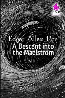 Book cover for A Descent Into the Maelstr