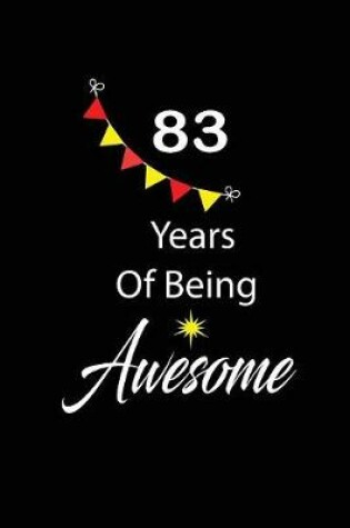 Cover of 83 years of being awesome