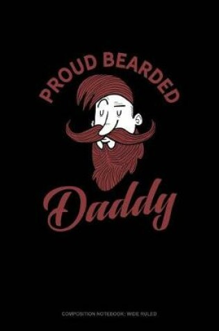 Cover of Proud Bearded Daddy