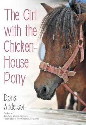 Book cover for The Girl with the Chicken-House Pony