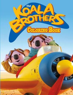 Book cover for The Koala Brothers Coloring Book