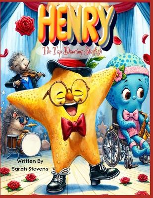 Book cover for Henry the Tap Dancing Starfish